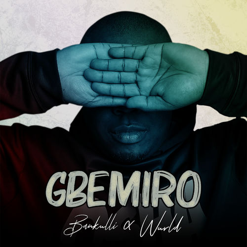 Bankulli Ft. Wurld – Gbemiro mp3 download