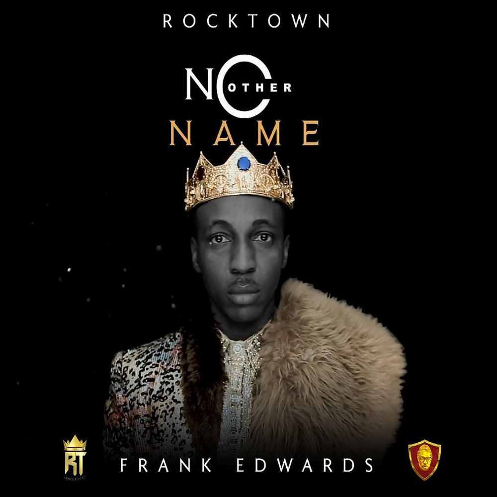 Frank Edwards – No Other Name  mp3 download