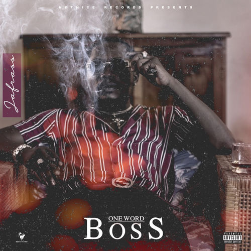 Jafrass – One Word Boss  mp3 download