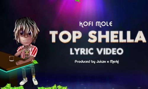 Kofi Mole – Top Shella mp3 download