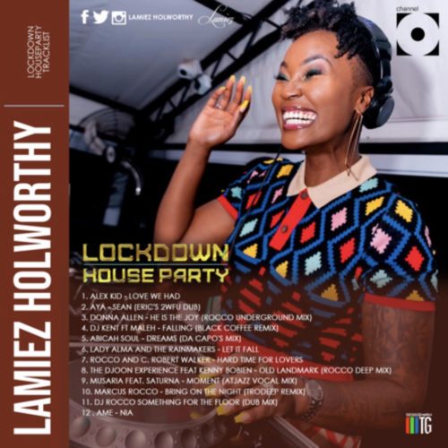 Lamiez Holworthy – Lockdown Houseparty Mix (Mixtape) mp3 download
