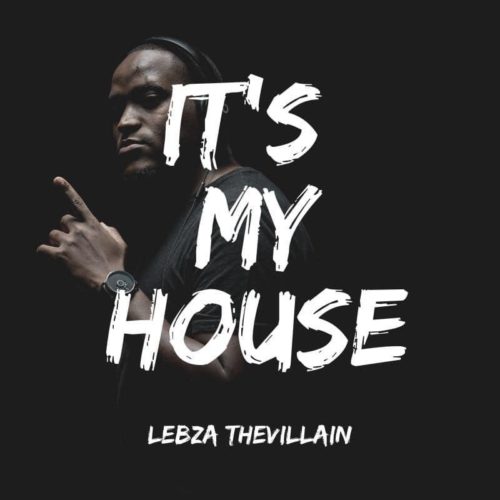 Lebza TheVillain – Fly Away mp3 download