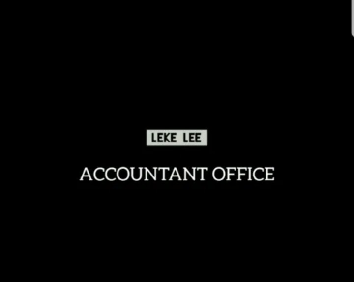 Leke Lee – Accountant Office mp3 download