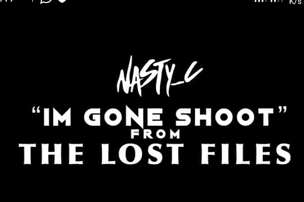 Nasty C – I’m Gone Shoot mp3 download