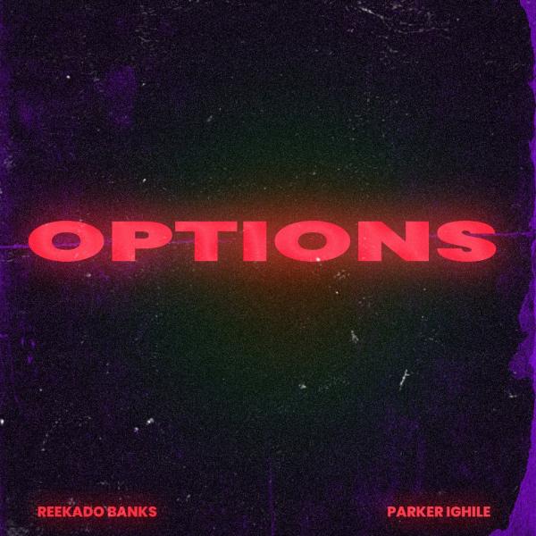 Reekado Banks – Options Ft. Parker Ighile mp3 download