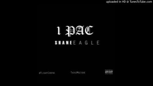 Shane Eagle – 1Pac (2k15) mp3 download