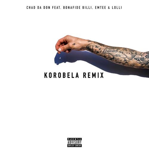 Chad Da Don – Korobela (Remix) Ft. Emtee, Lolli mp3 download