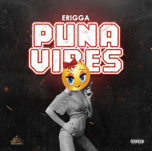 Erigga – Puna Vibes mp3 download