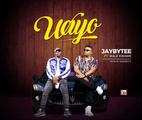 Jaybytee – Wayo Ft. Wale kwame mp3 download