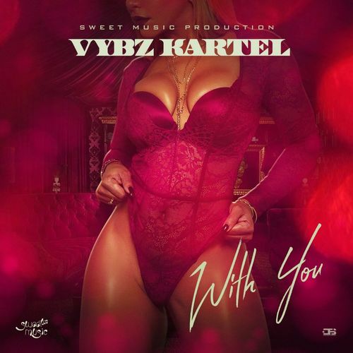 Vybz Kartel – With You  mp3 download
