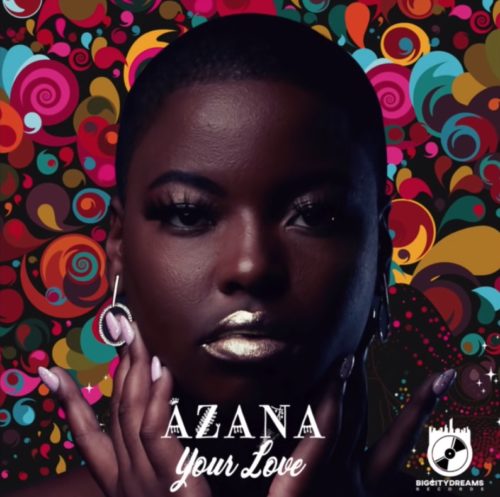 Azana - Your Love