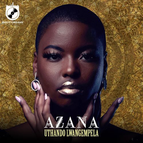 Azana – Uthando Lwangempela mp3 download