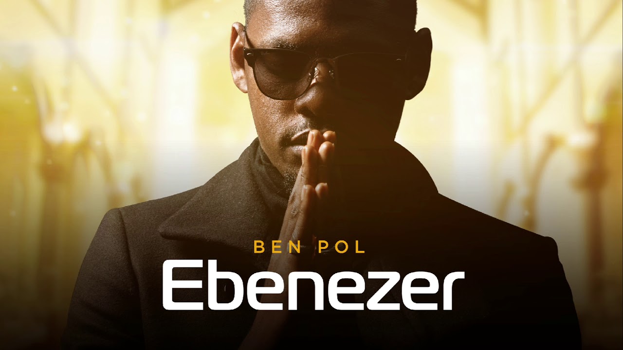 Ben Pol – Ebenezer