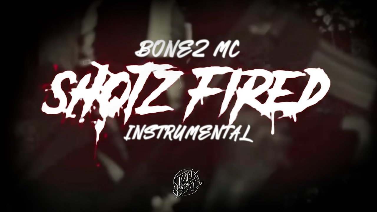 Bonez Mc – SHOTZ FIRED (Instrumental)