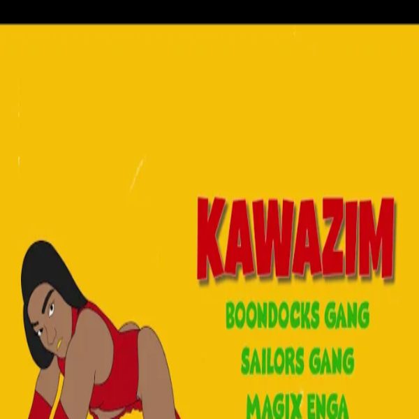 Boondocks Gang – Kawazim Ft. Sailors, Magix Enga mp3 download