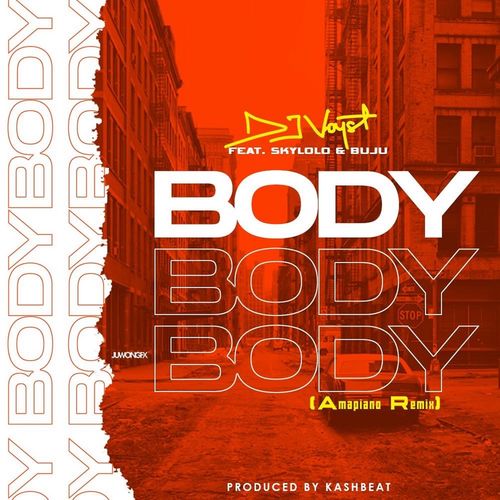 DJ Voyst – Body Ft. Skylolo, Buju mp3 download
