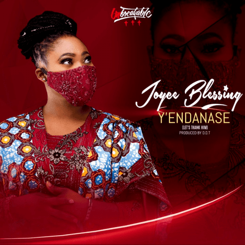 Joyce Blessing – Y’Endanase mp3 download