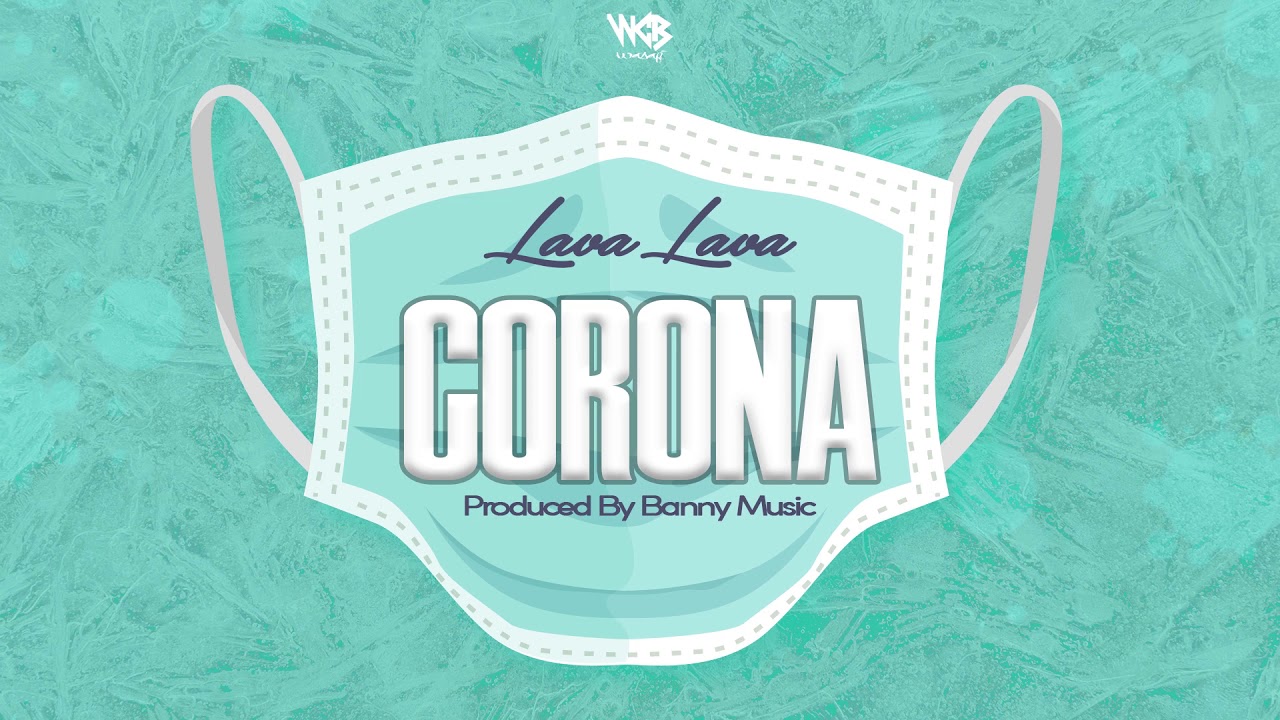 Lava Lava – Corona mp3 download