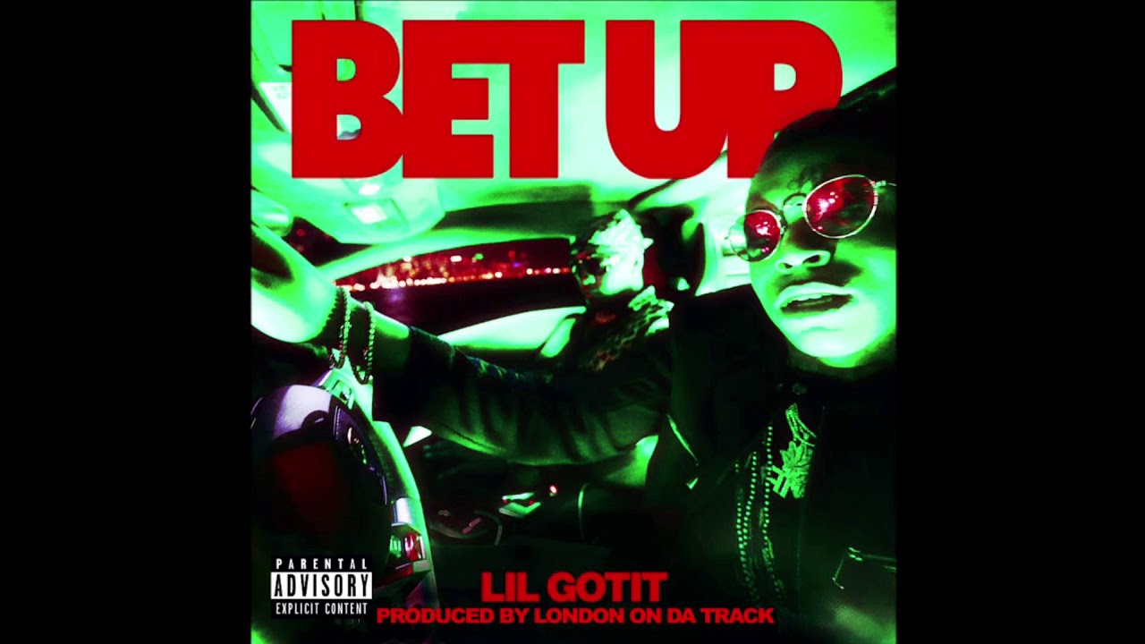 Lil Gotit – Bet Up (Instrumental)