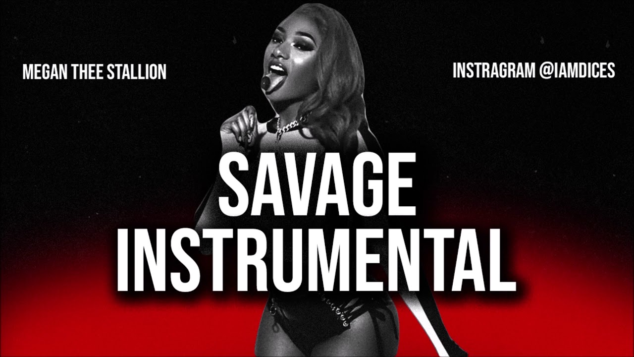 Megan Thee Stallion – Savage (Instrumental) mp3 download