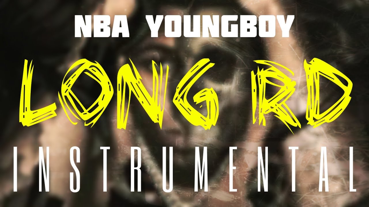 NBA YoungBoy – Long RD (Instrumental) mp3 download
