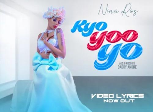 Nina Roz – Kyoyooyo  mp3 download