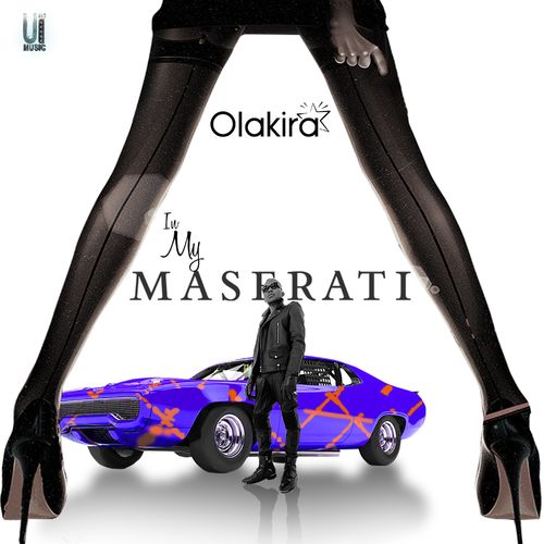 Olakira – In My Maserati mp3 download