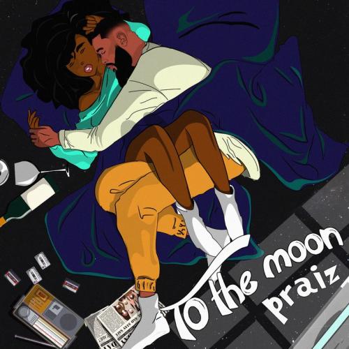 Praiz – To The Moon mp3 download