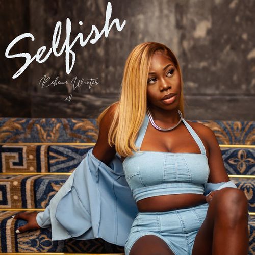 Rebecca Winter – Selfish mp3 download
