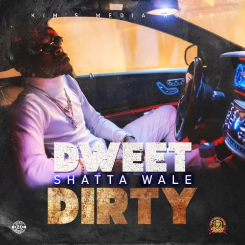 Shatta Wale – Dweet Dirty mp3 download