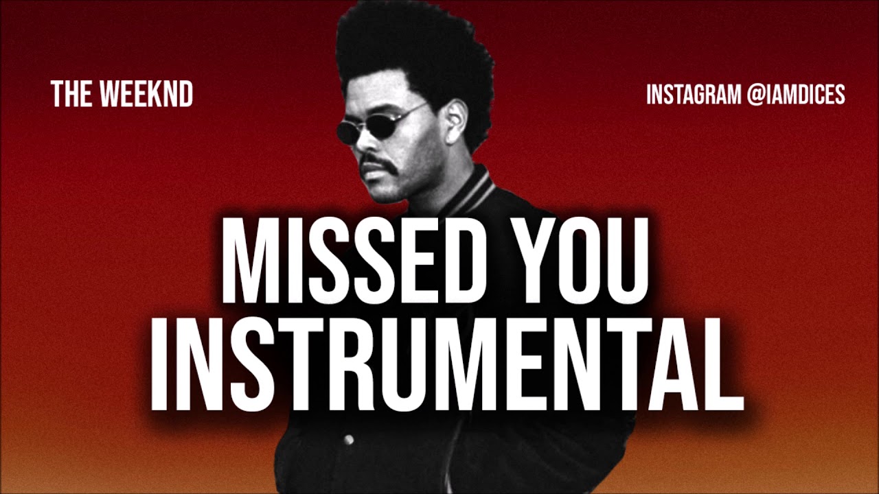 The Weeknd – Missed You (Instrumental) mp3 download