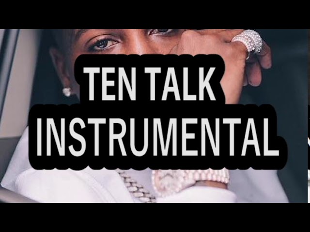 YoungBoy Never Broke Again – Ten Talk (Instrumental)