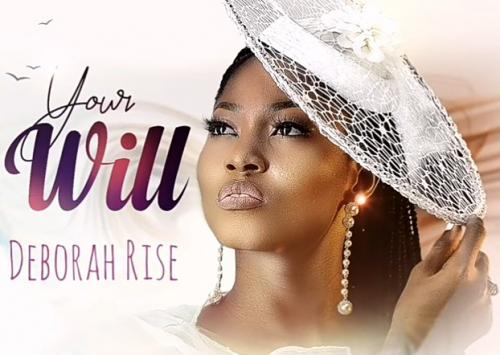 Deborah Rise – Your Will mp3 download
