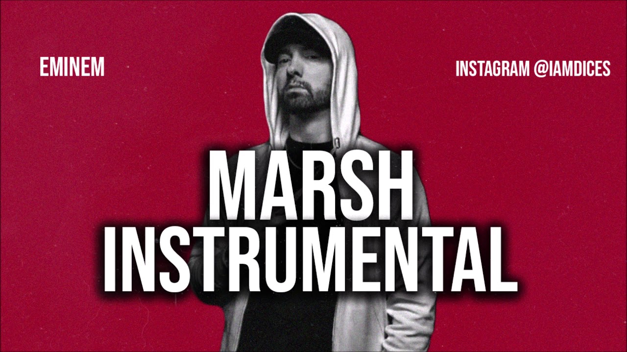 Eminem – Marsh (Instrumental)