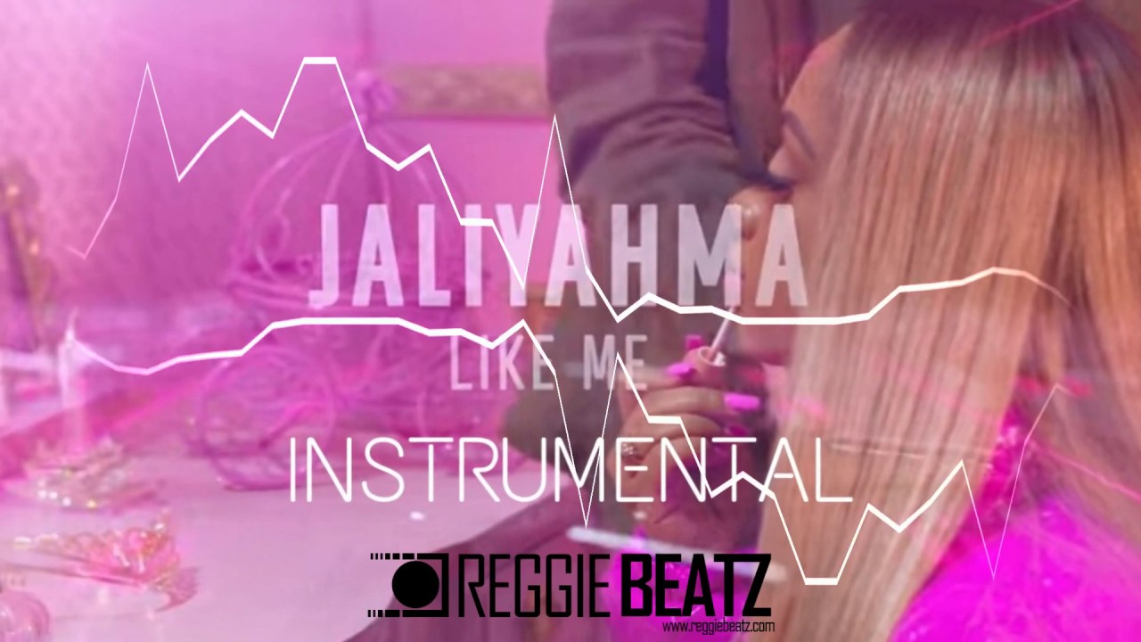 JaliyahMa – Like Me (Instrumental)
