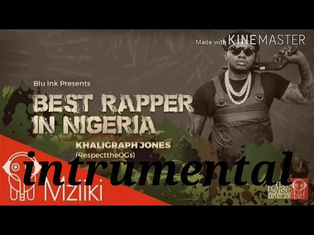 Khaligraph Jones – Best Rapper in Nigeria (Instrumental) mp3 download