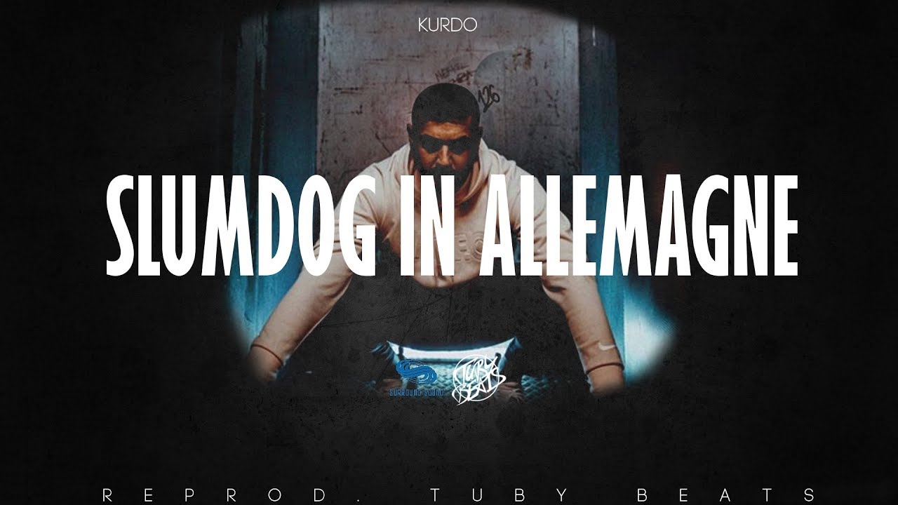 Kurdo – Slumdog in Allemagne (Instrumental)