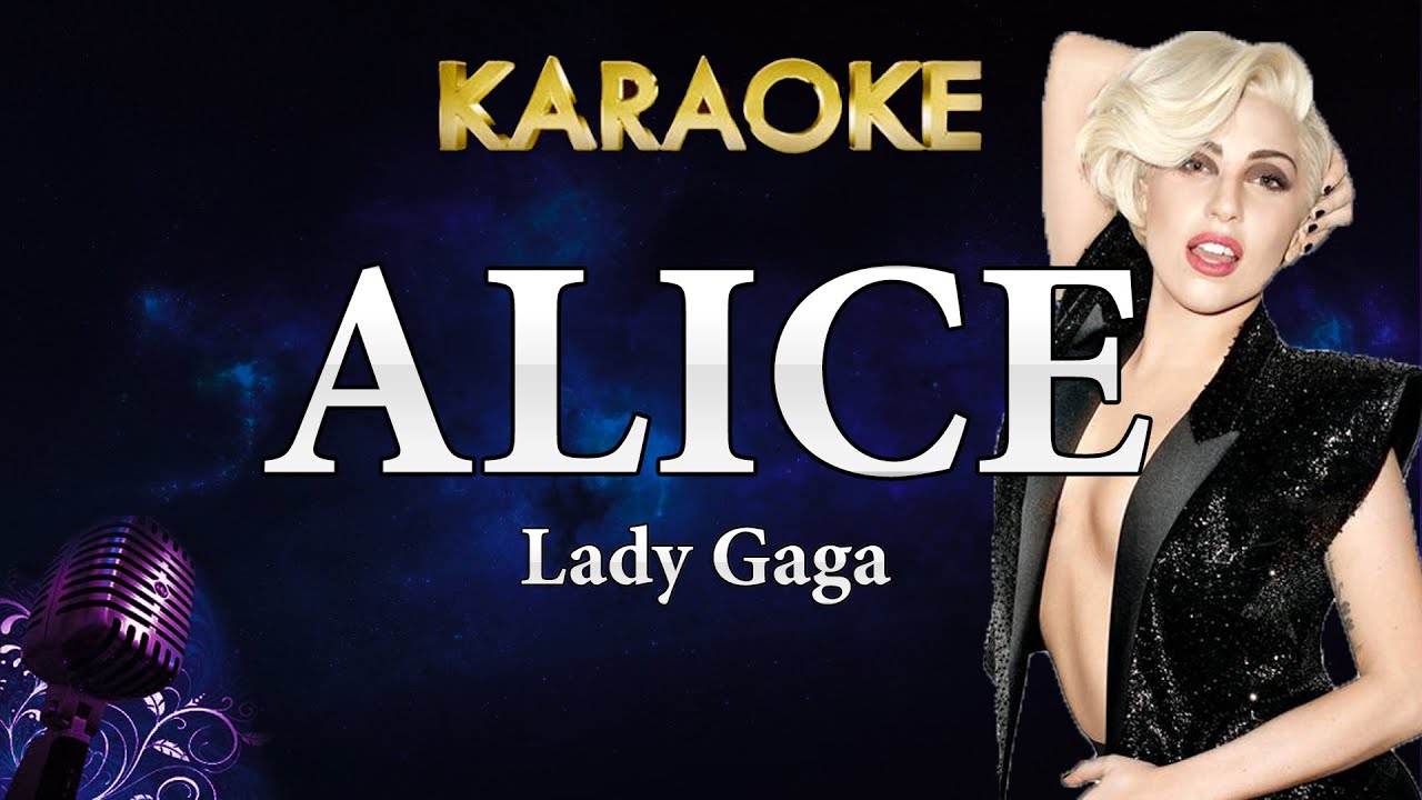 Lady Gaga – Alice (Instrumental)