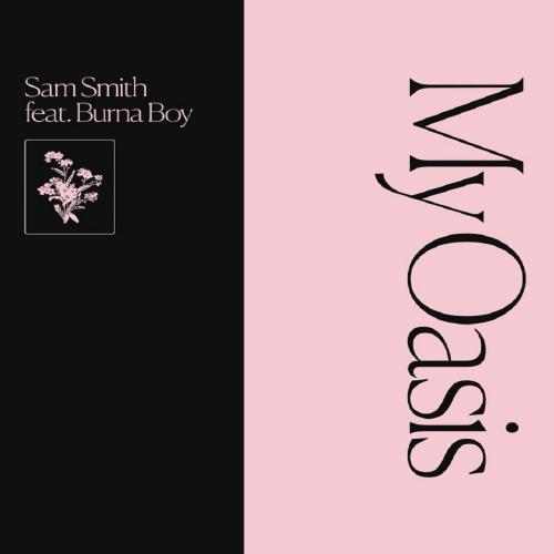 Sam Smith – My Oasis Ft. Burna Boy mp3 download
