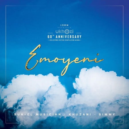 Sun-El Musician – Emoyeni Ft. Simmy, Khuzani