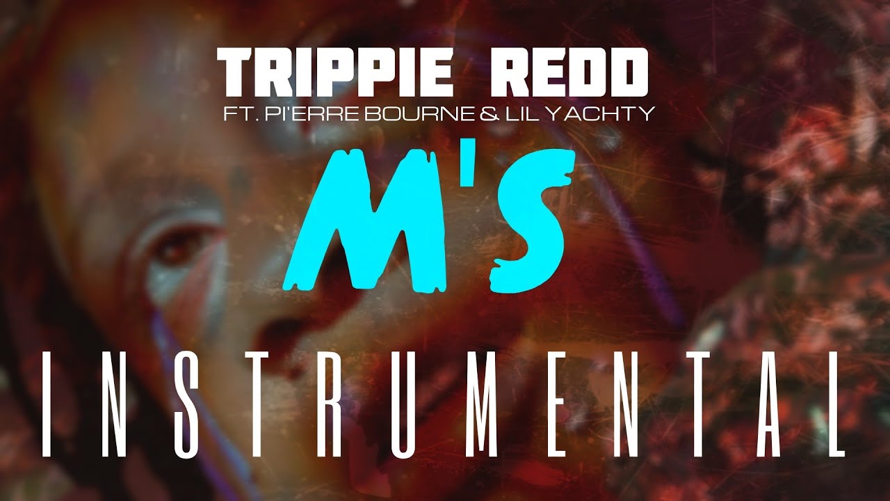 Trippie Redd – M’s Instrumental Ft. Lil Yachty & Pierre Bourne