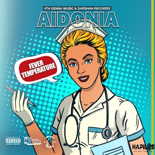 Aidonia – Fever Temperature