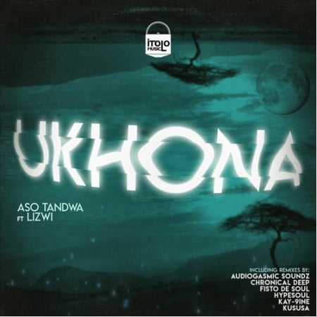 Aso Tandwa – Ukhona (Kususa Remix) Ft. Lizwi mp3 download