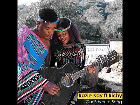 Razie Kay – Our Favorite Song Ft. Richy mp3 download
