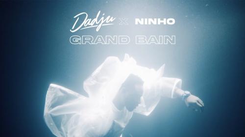 VIDEO: Dadju – Grand Bain Ft. Ninho