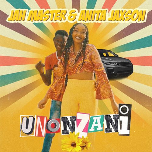 Anita Jaxson – Unonzani Ft. Jah Master mp3 download