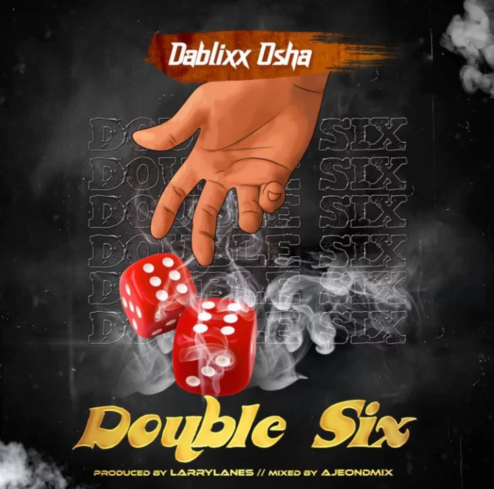  Dablixx Osha - Double Six mp3 download