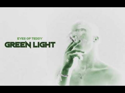 Eyes Of Teddy – Green Light mp3 download