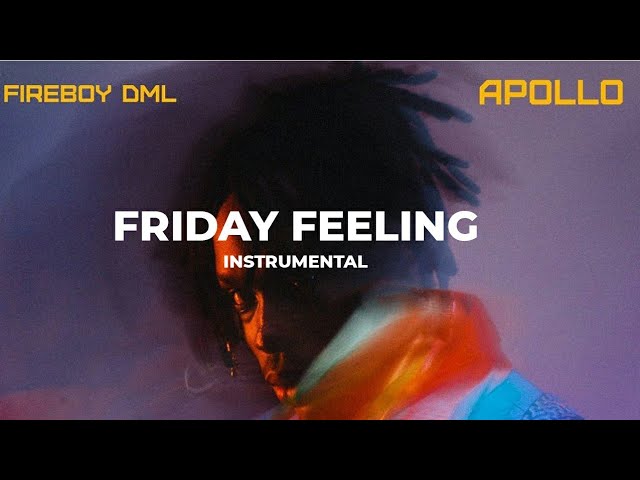 Fireboy DML – Friday Feeling (Instrumental) mp3 download