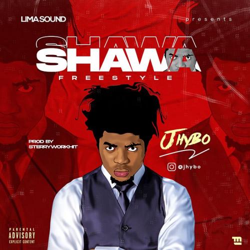 Jhybo – Shawa (Freestyle) mp3 download